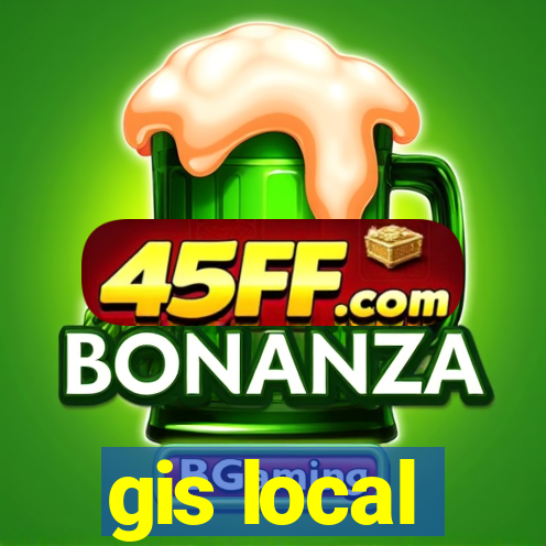 gis local